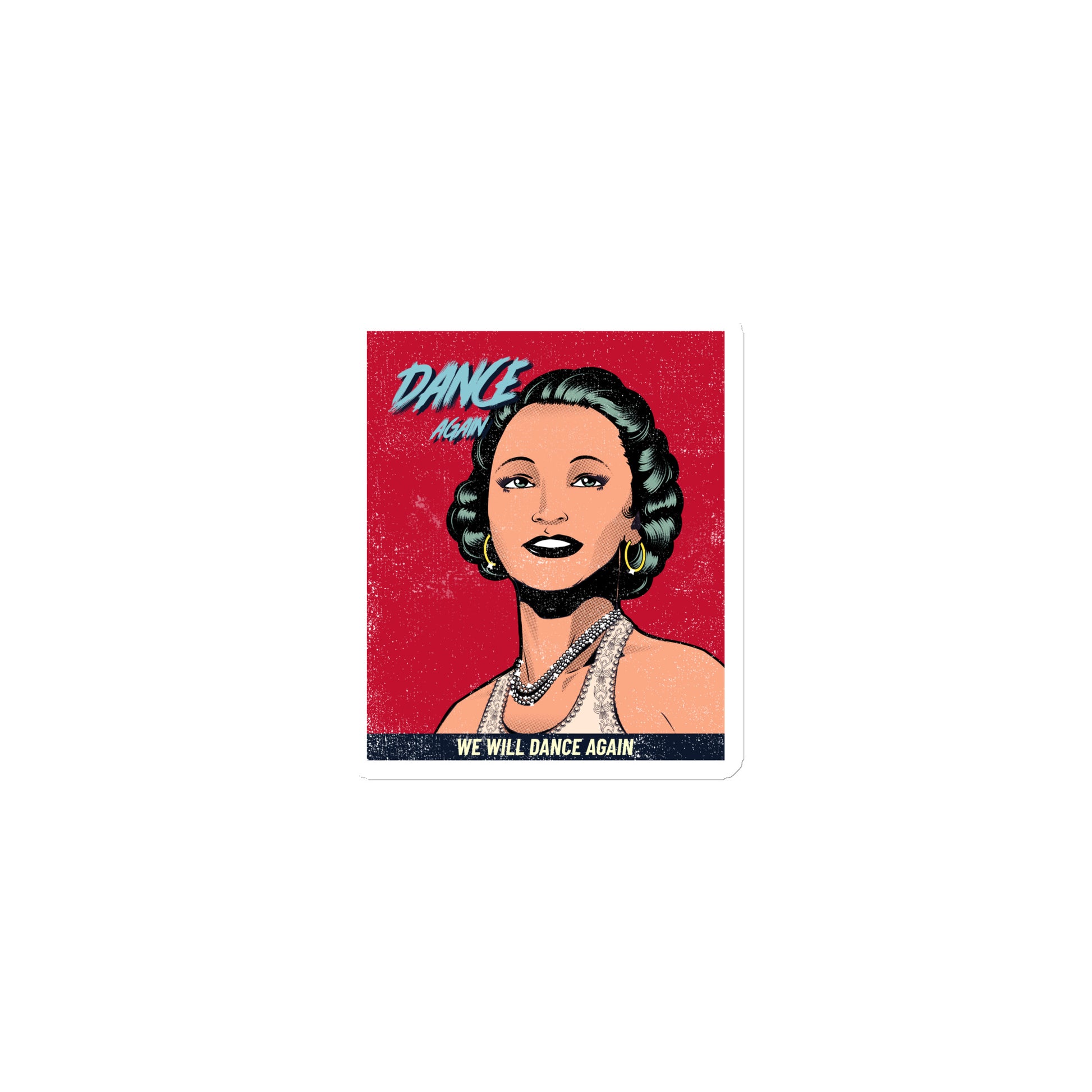 We Will Dance Again | Die-Cut Magnet Jouparty