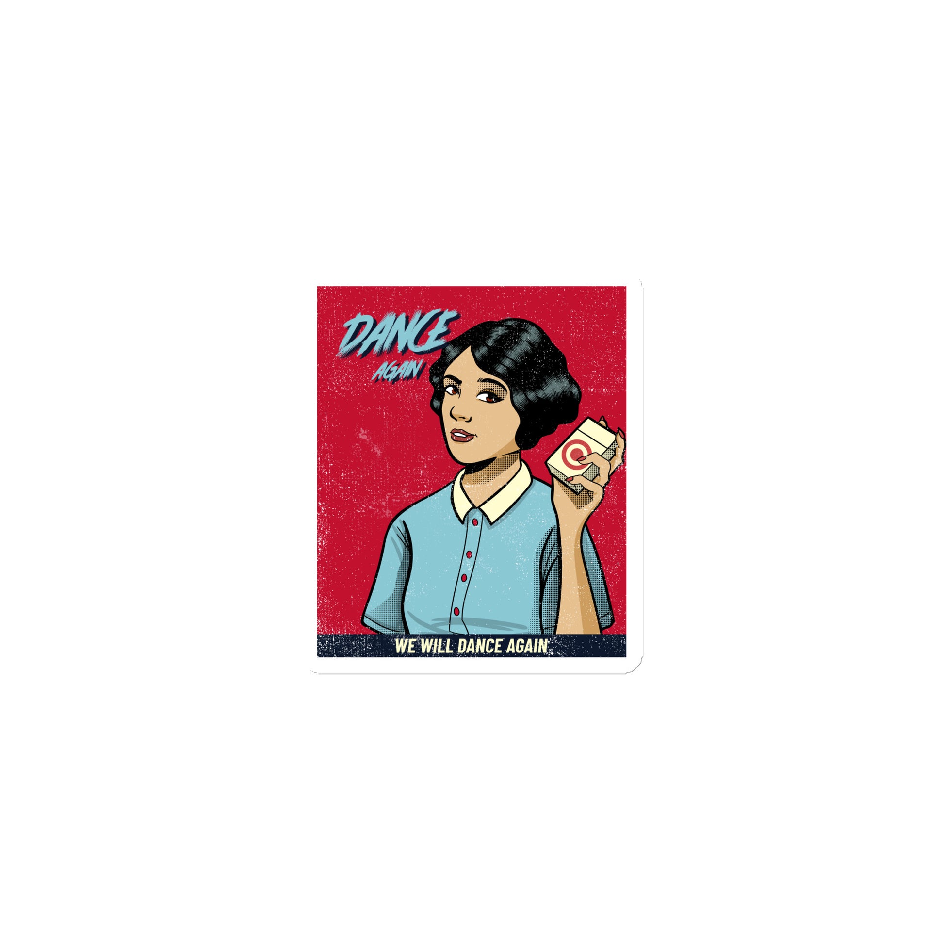 We Will Dance Again | Die-Cut Magnet Jouparty