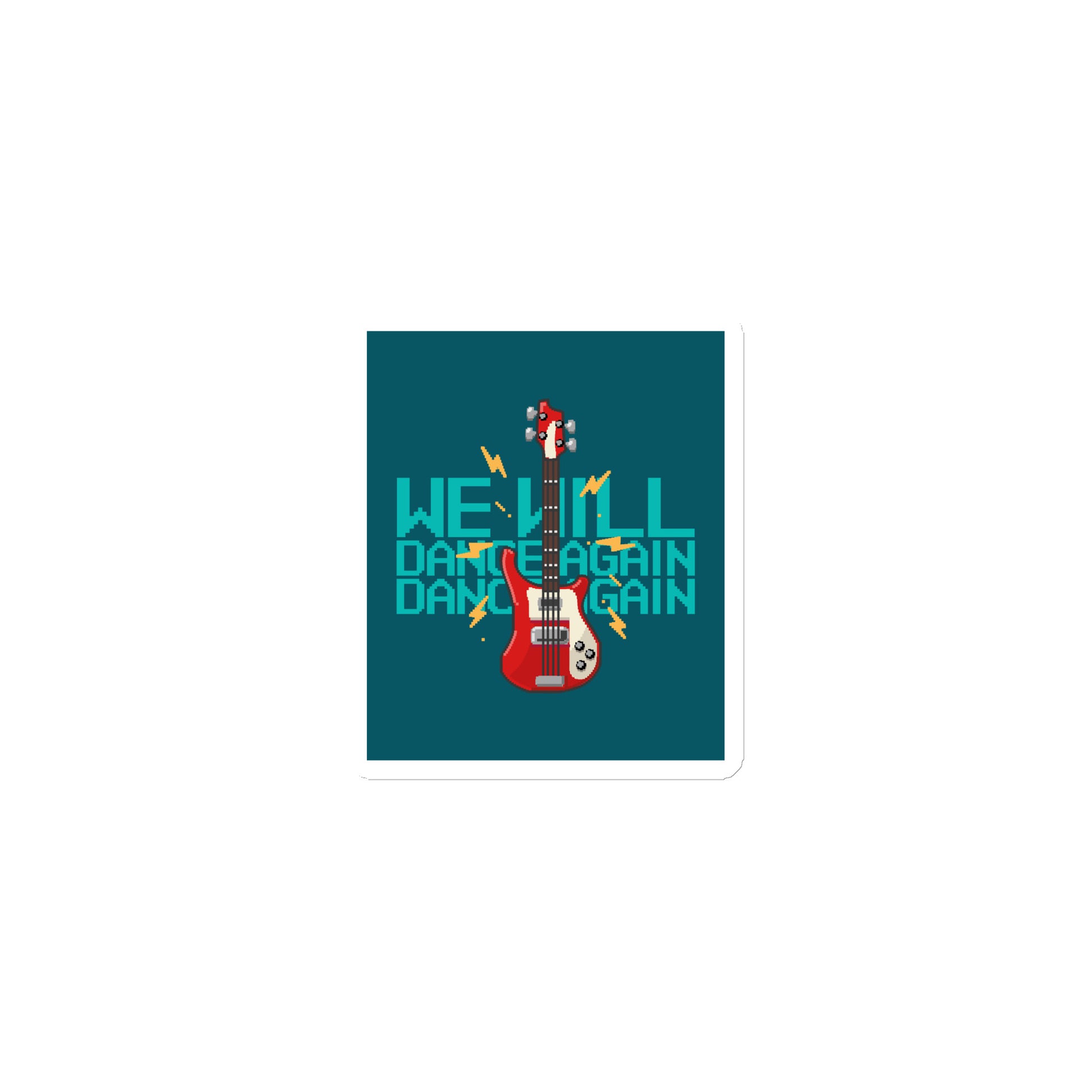 We Will Dance Again | Die-Cut Magnet Jouparty