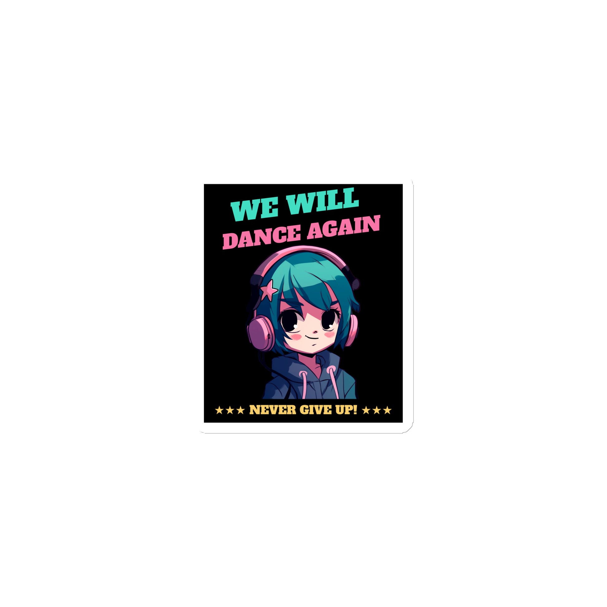 We Will Dance Again | Die-Cut Magnet Jouparty
