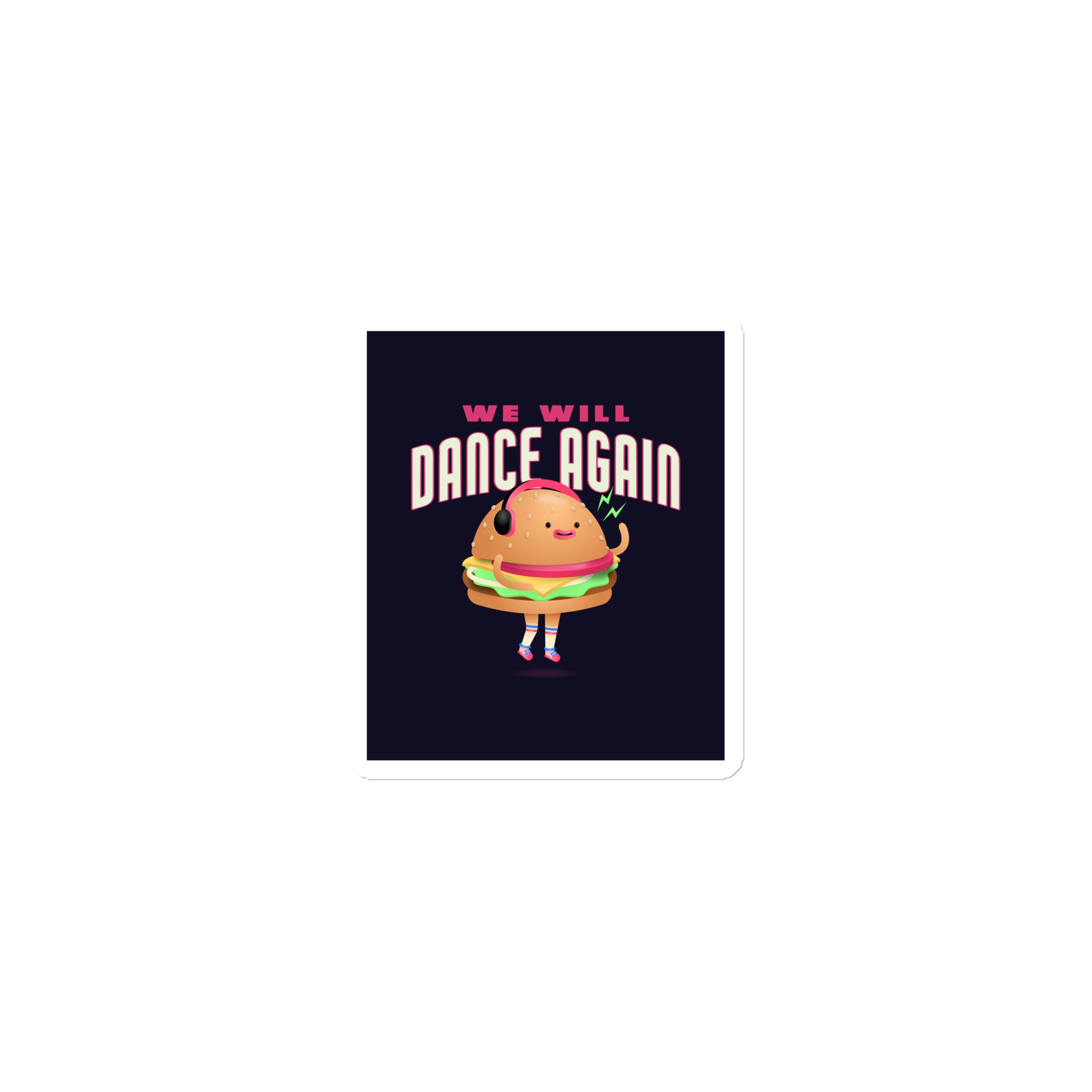 We Will Dance Again | Die-Cut Magnet Jouparty