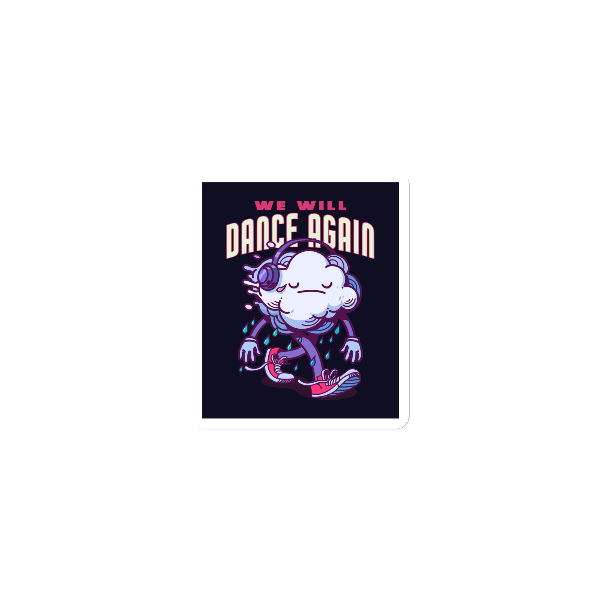 We Will Dance Again | Die-Cut Magnet Jouparty