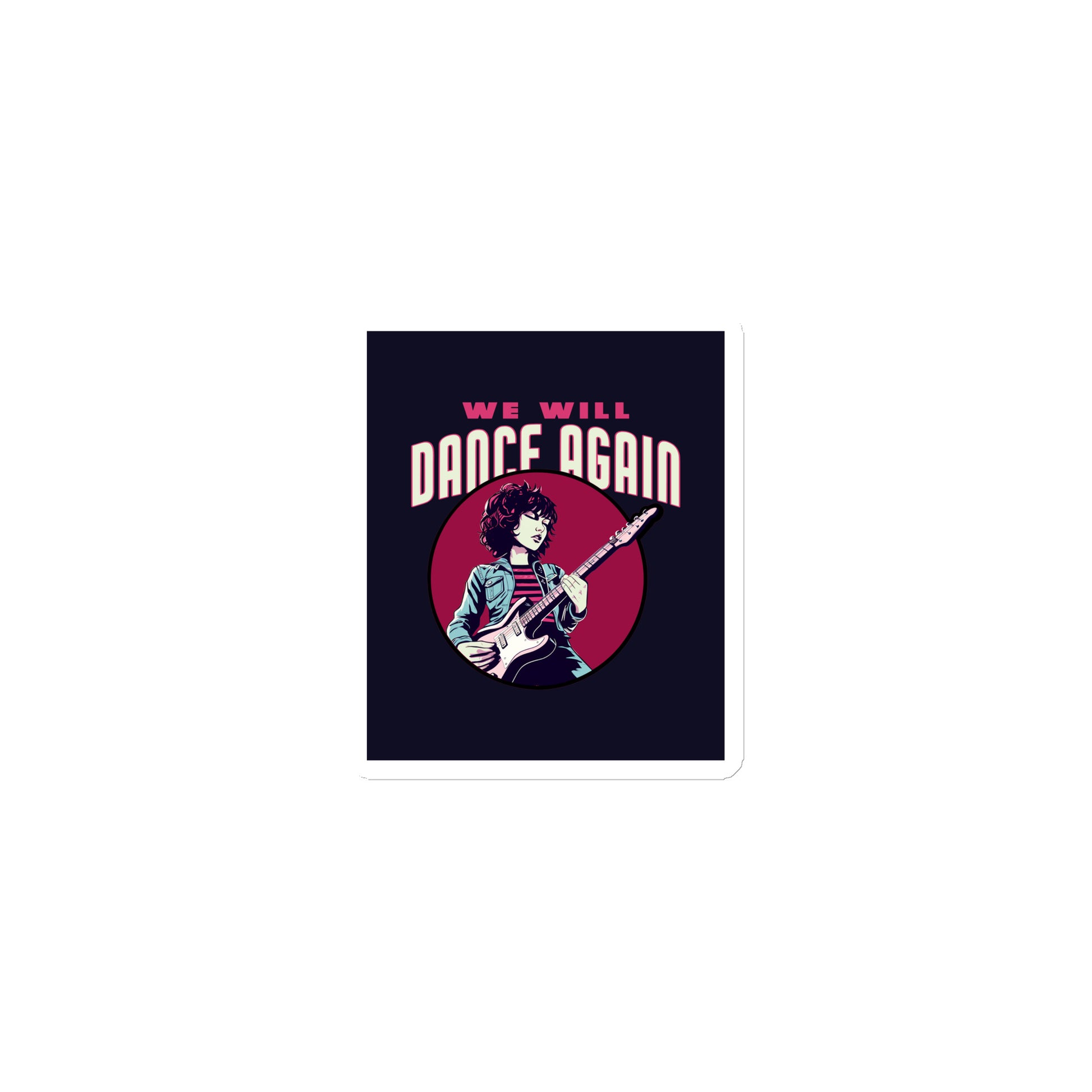 We Will Dance Again | Die-Cut Magnet Jouparty