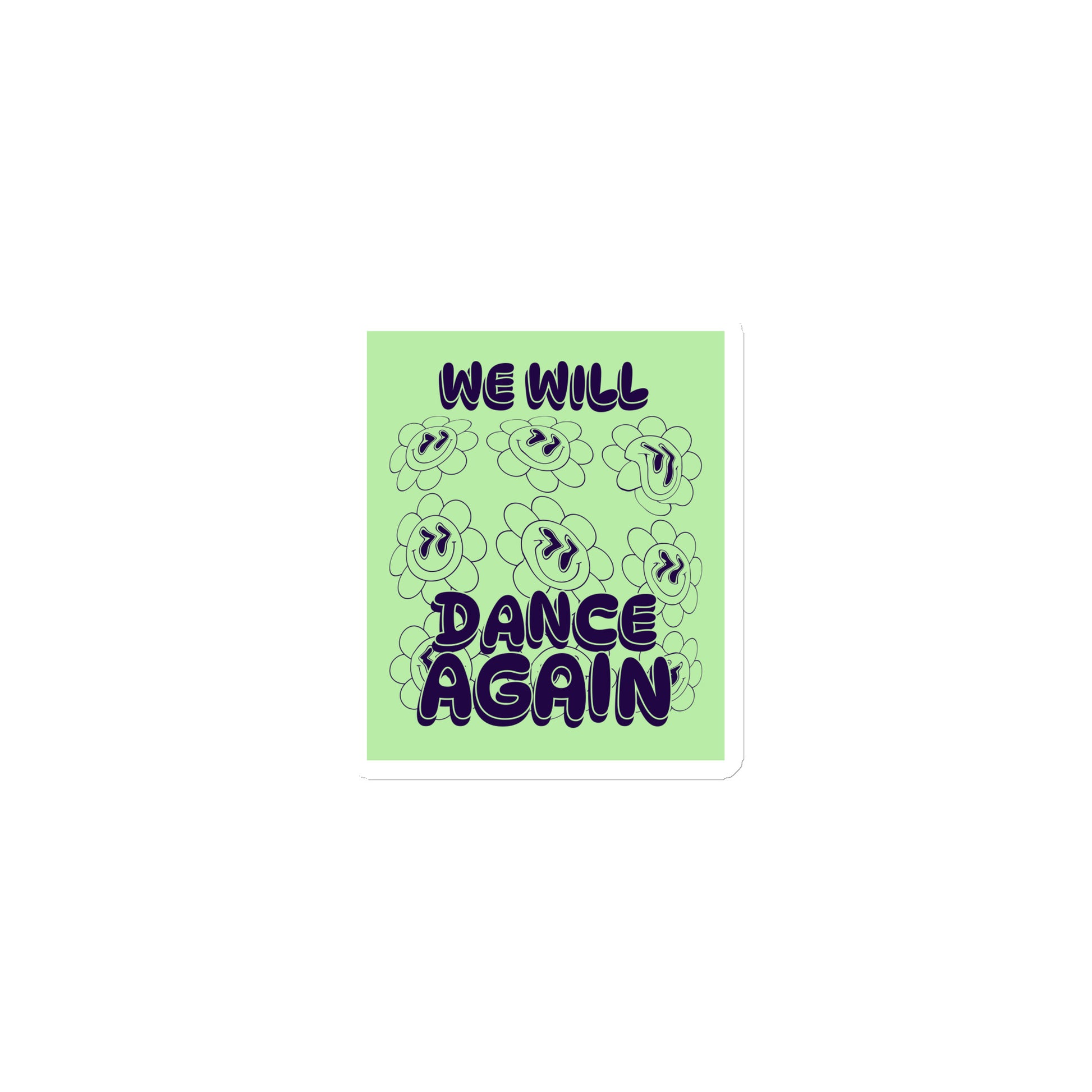 We Will Dance Again | Die-Cut Magnet Jouparty