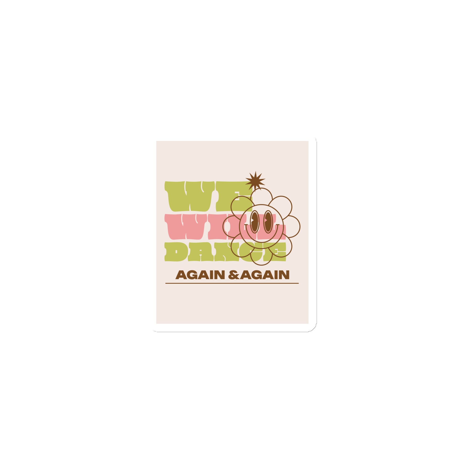 We Will Dance Again | Die-Cut Magnet Jouparty
