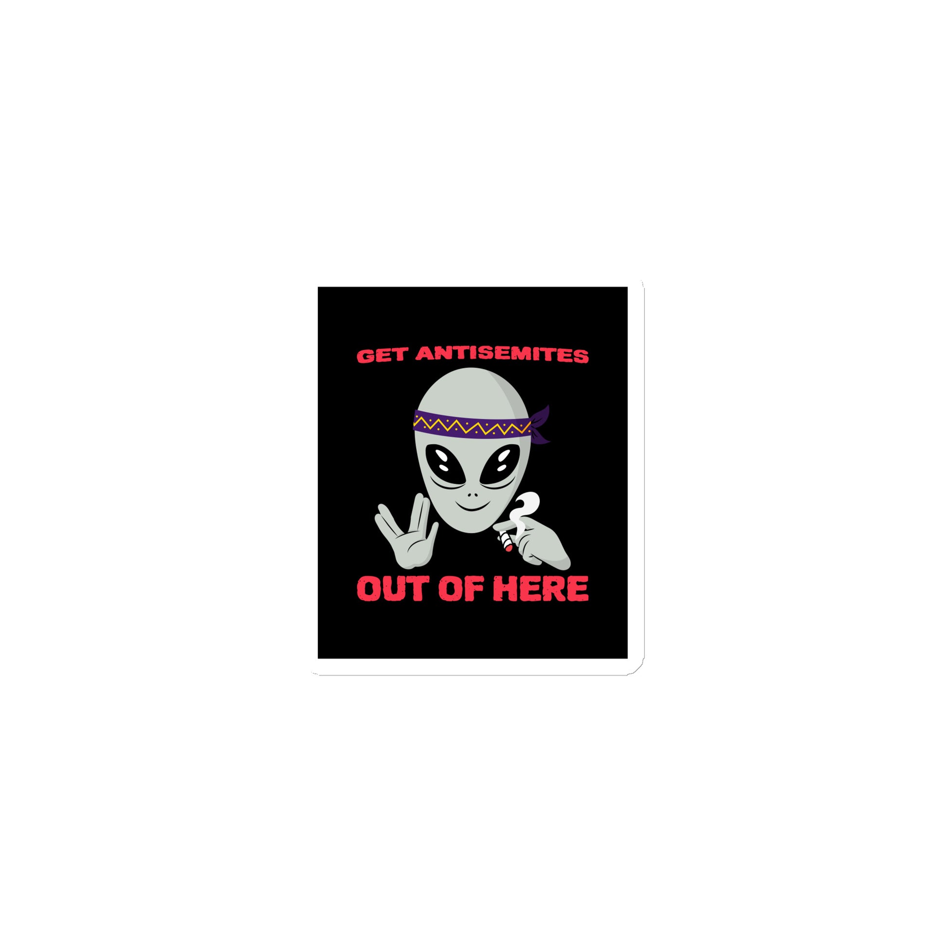 Get Alien Out | Antisemitism | Die-Cut Magnet Jouparty