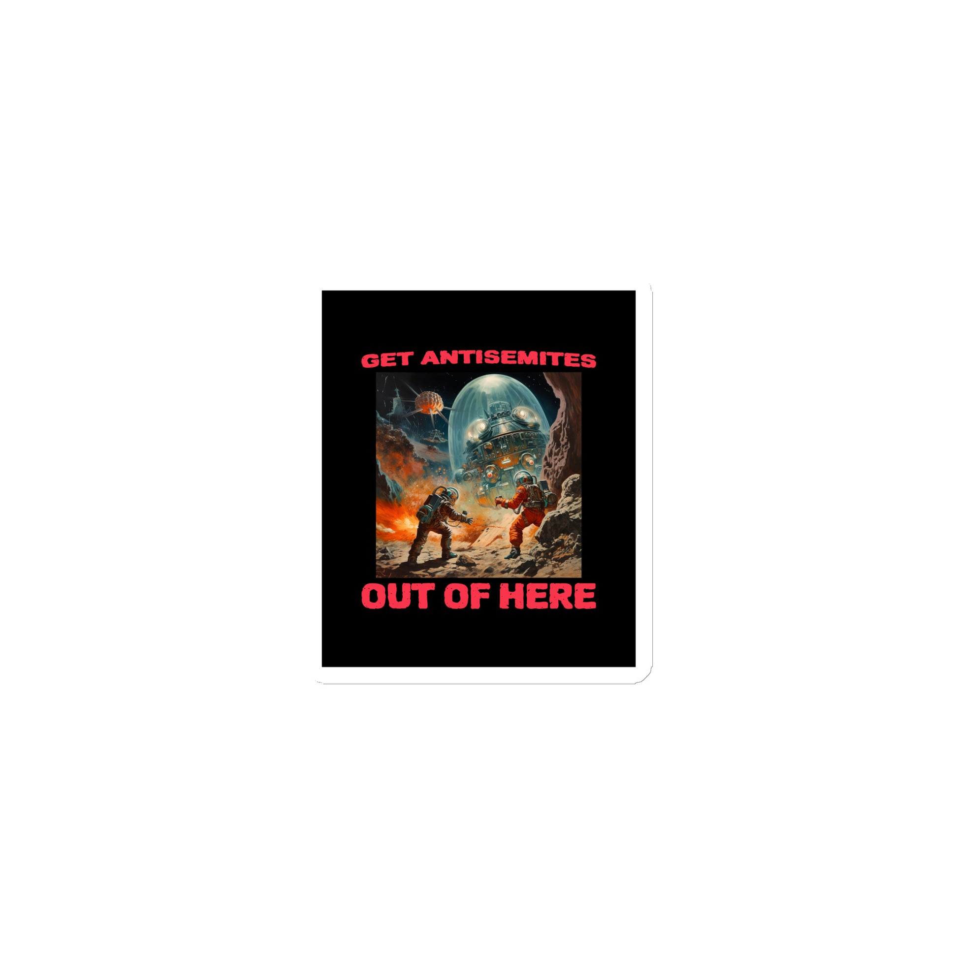 Get Alien Out | Antisemitism | Die-Cut Magnet Jouparty