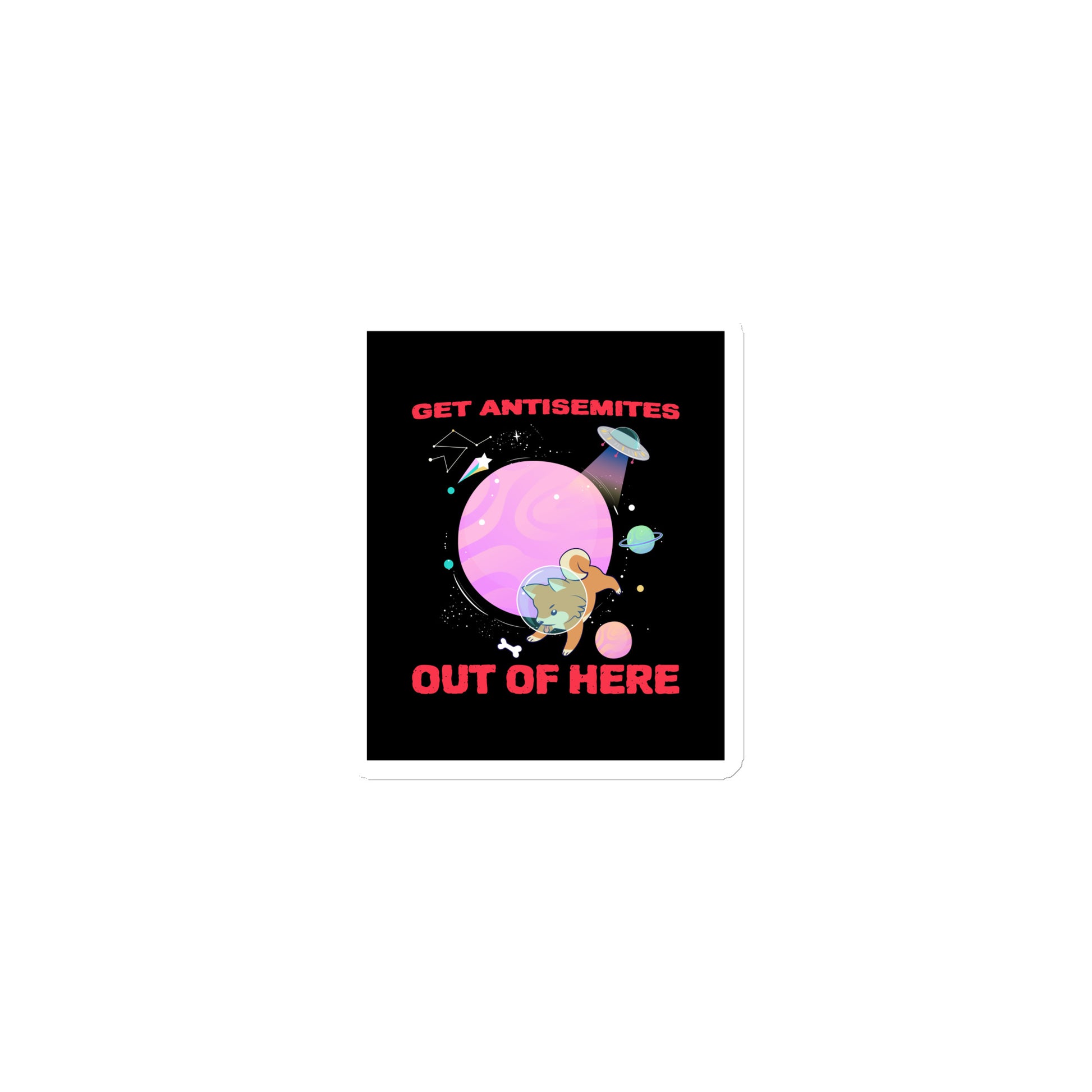 Get Alien Out | Antisemitism | Die-Cut Magnet Jouparty