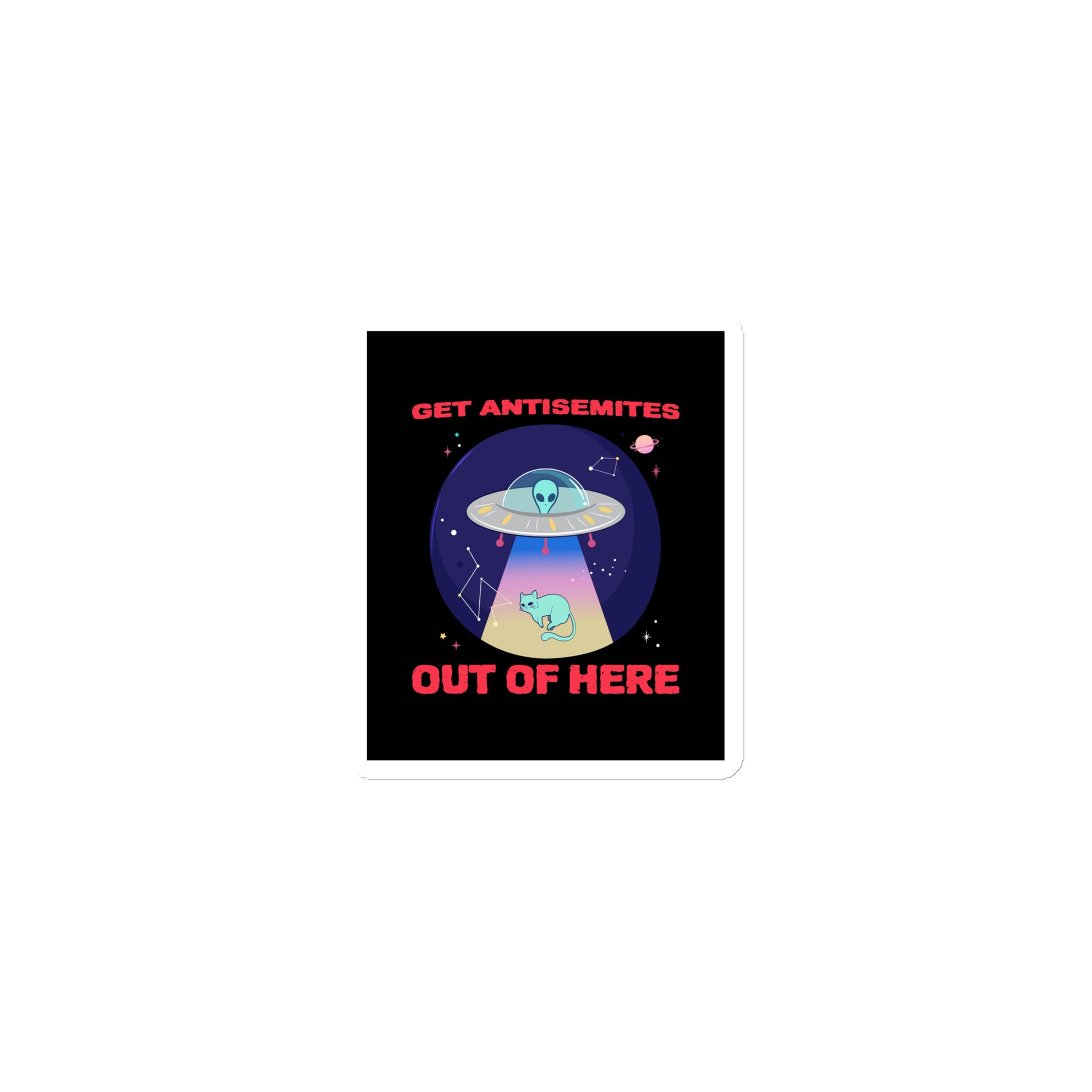 Get Alien Out | Antisemitism | Die-Cut Magnet Jouparty