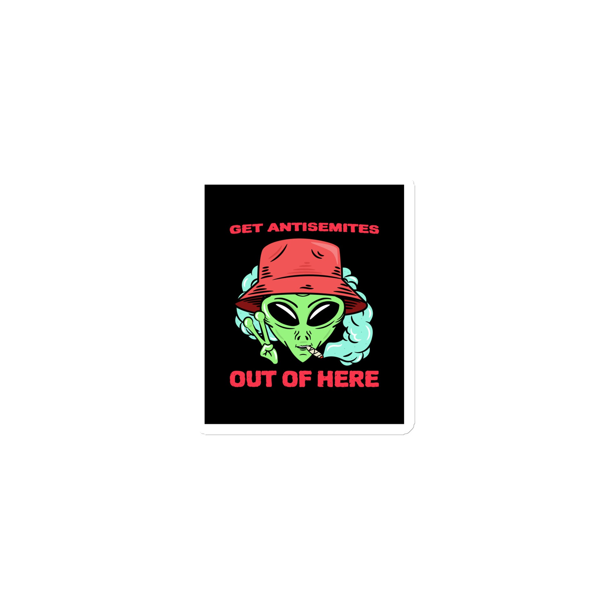 Get Alien Out | Antisemitism | Die-Cut Magnet Jouparty