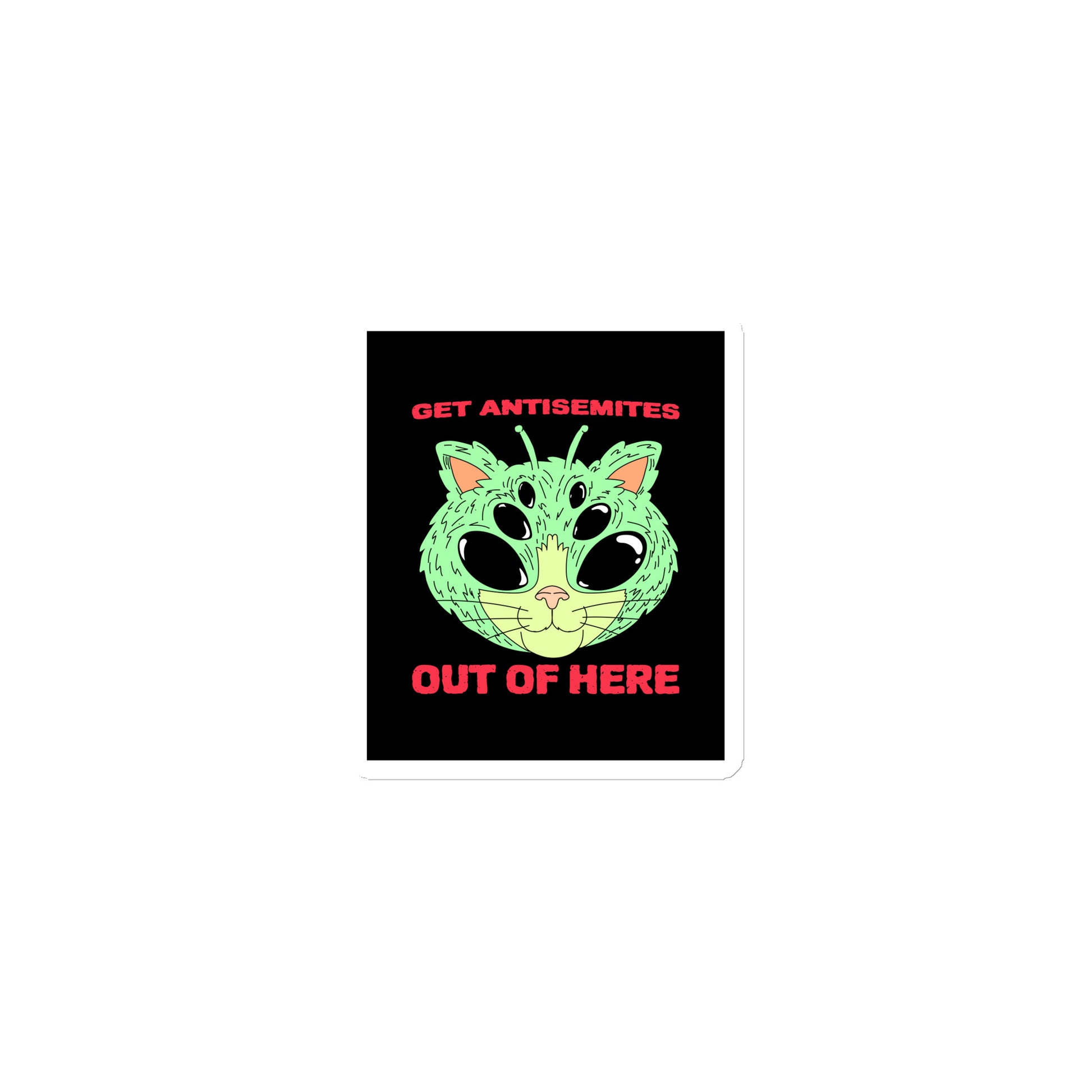 Get Alien Out | Antisemitism | Die-Cut Magnet Jouparty