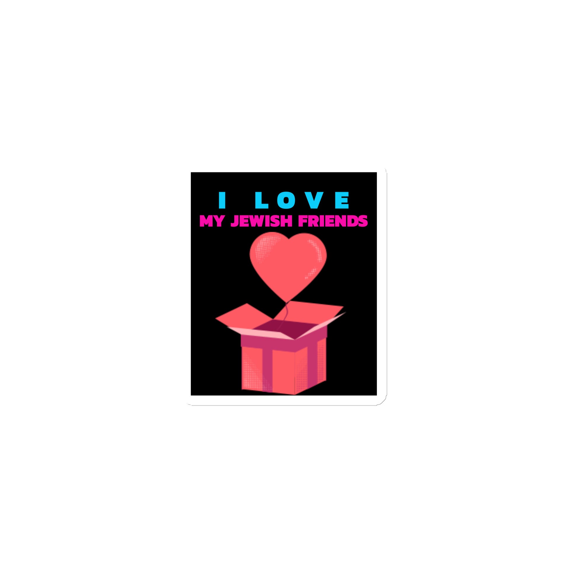 I Love My Jewish Friends | Die-Cut Magnet