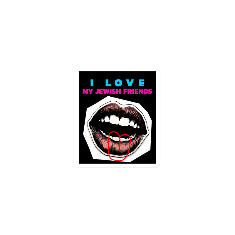 I Love My Jewish Friends | Die-Cut Magnet