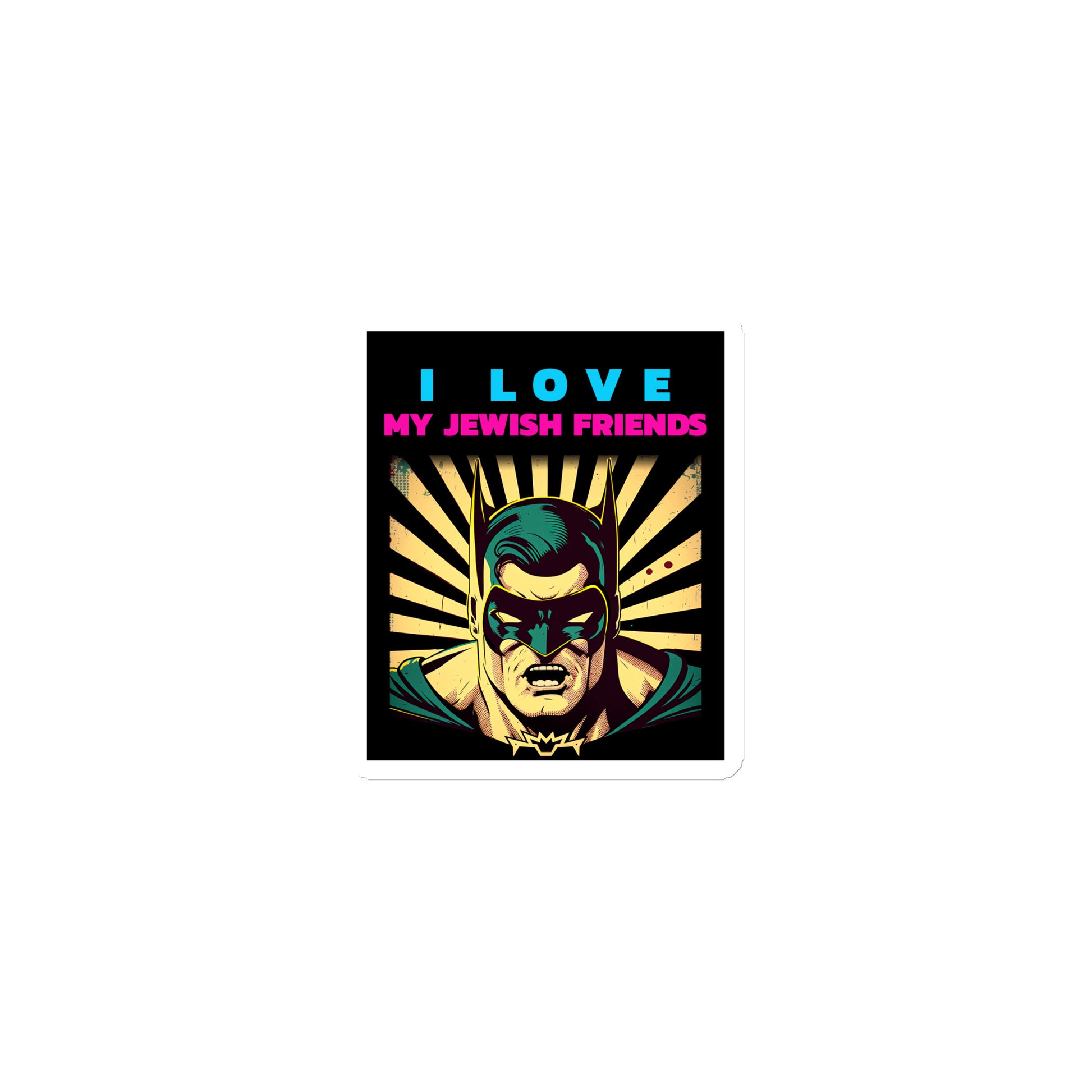 I Love My Jewish Friends | Die-Cut Magnet Jouparty