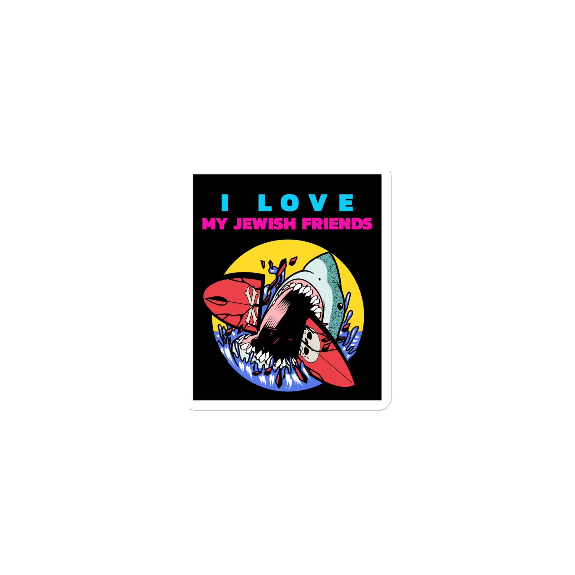 I Love My Jewish Friends | Die-Cut Magnet