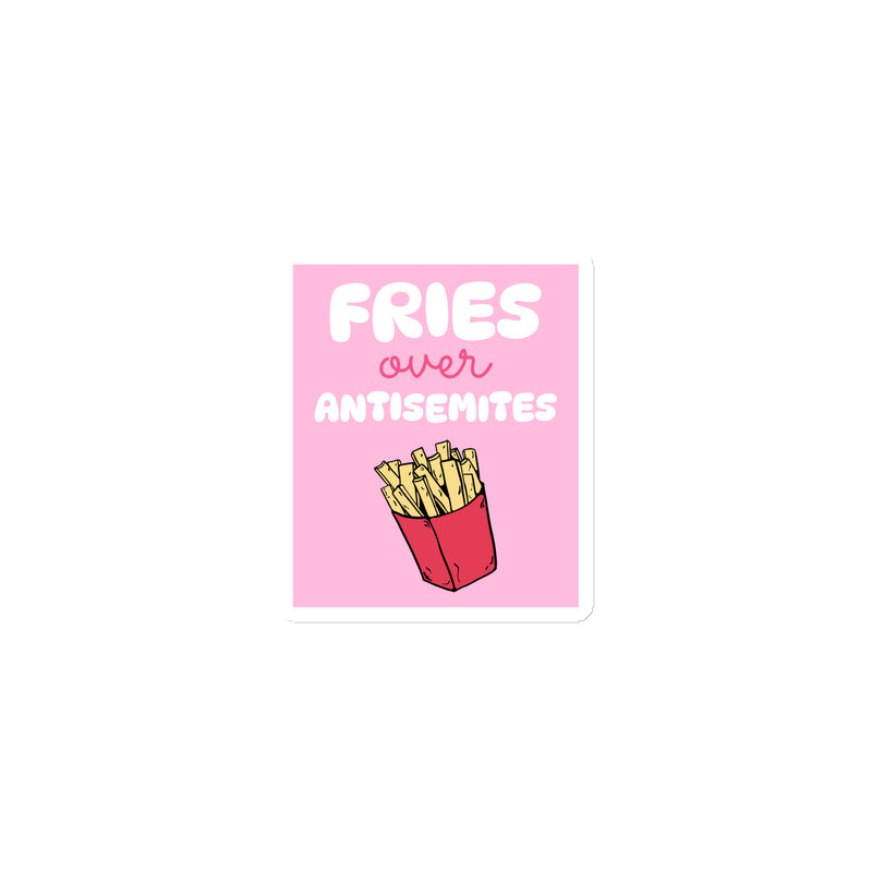 Fries Over Antisemites | Die-Cut Magnet