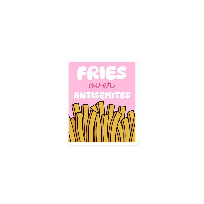 Fries Over Antisemites | Die-Cut Magnet