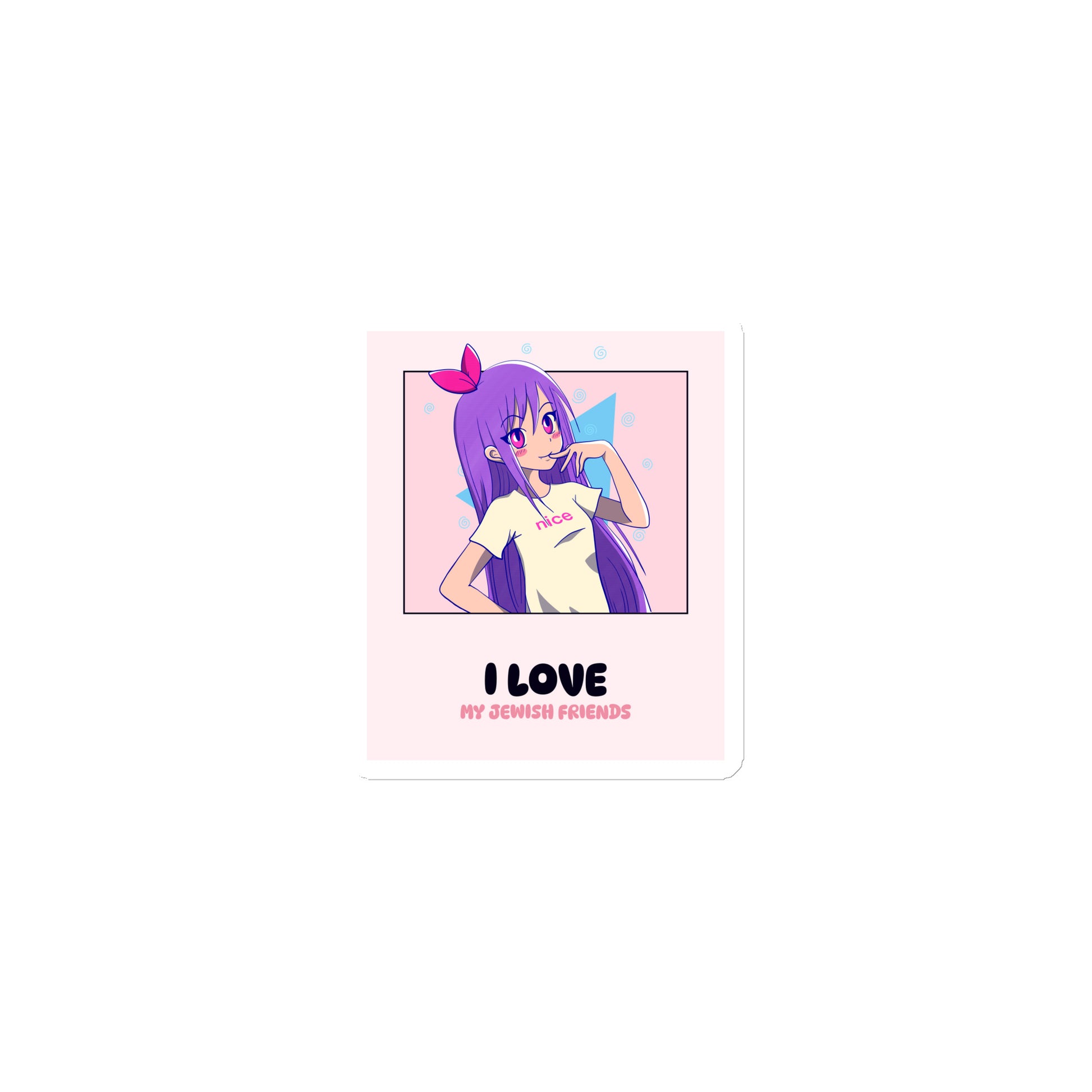 I Love My Jewish Friends | Pink Edition | Die-Cut Magnet Jouparty