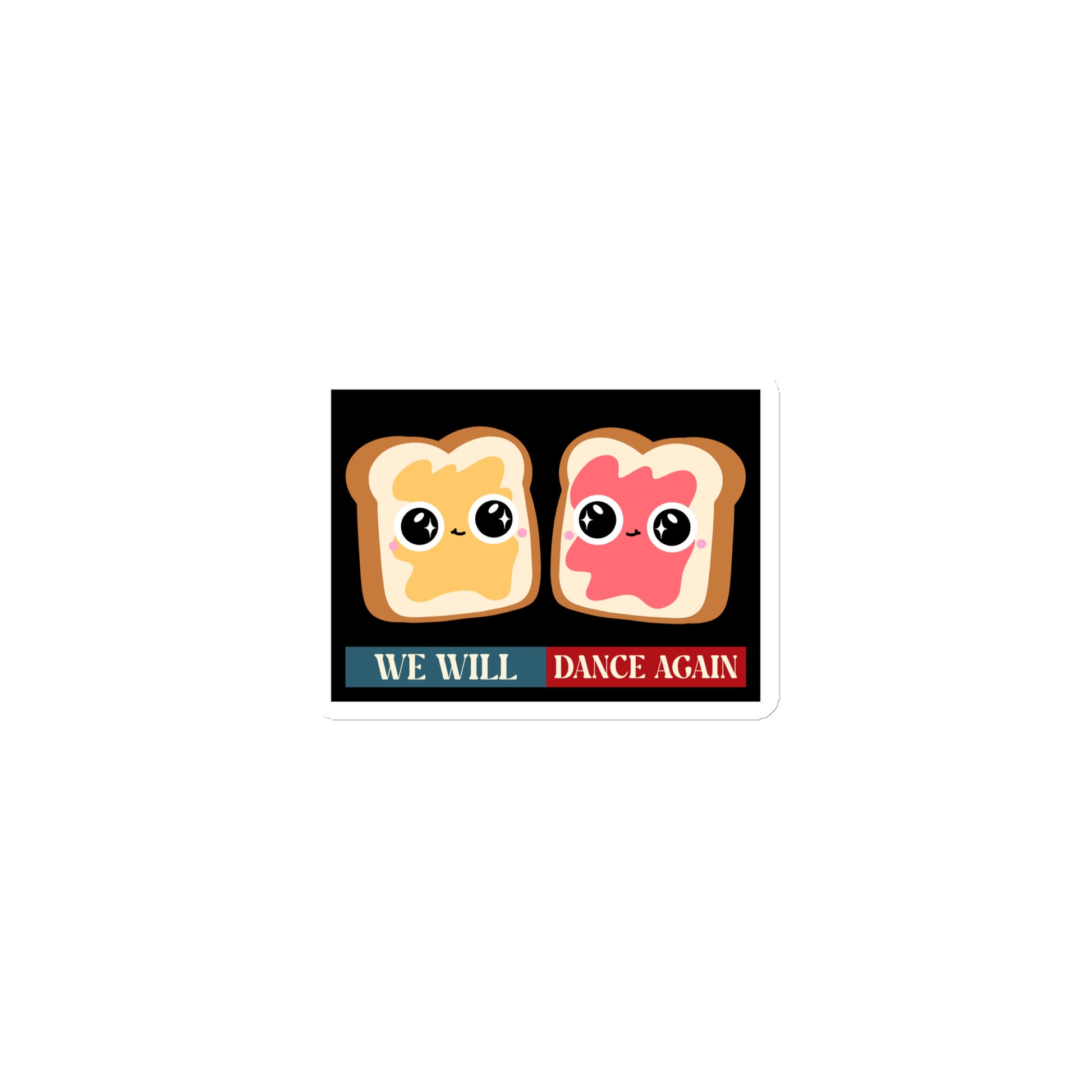 We Will Dance Again | Retro Edition | Die-Cut Magnet Jouparty