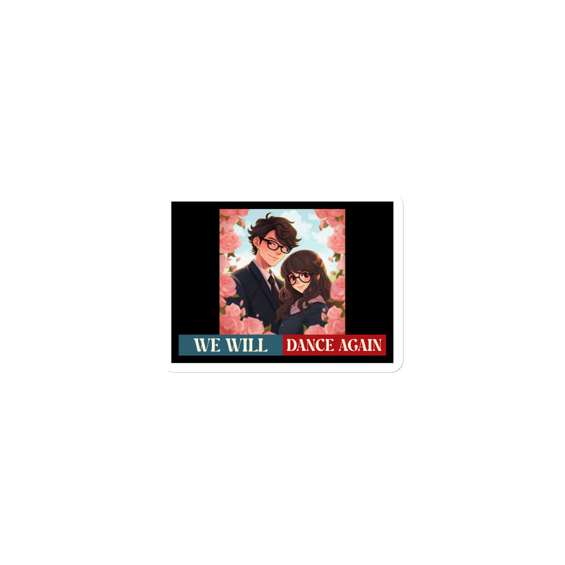 We Will Dance Again | Retro Edition | Die-Cut Magnet