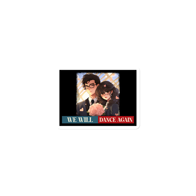 We Will Dance Again | Retro Edition | Die-Cut Magnet