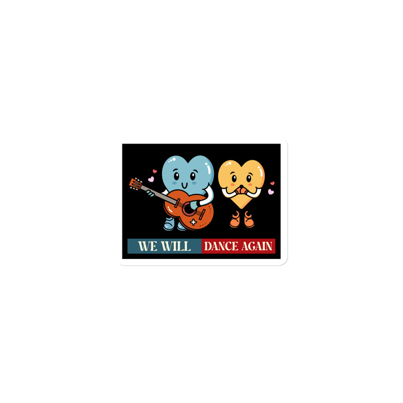 We Will Dance Again | Retro Edition | Die-Cut Magnet