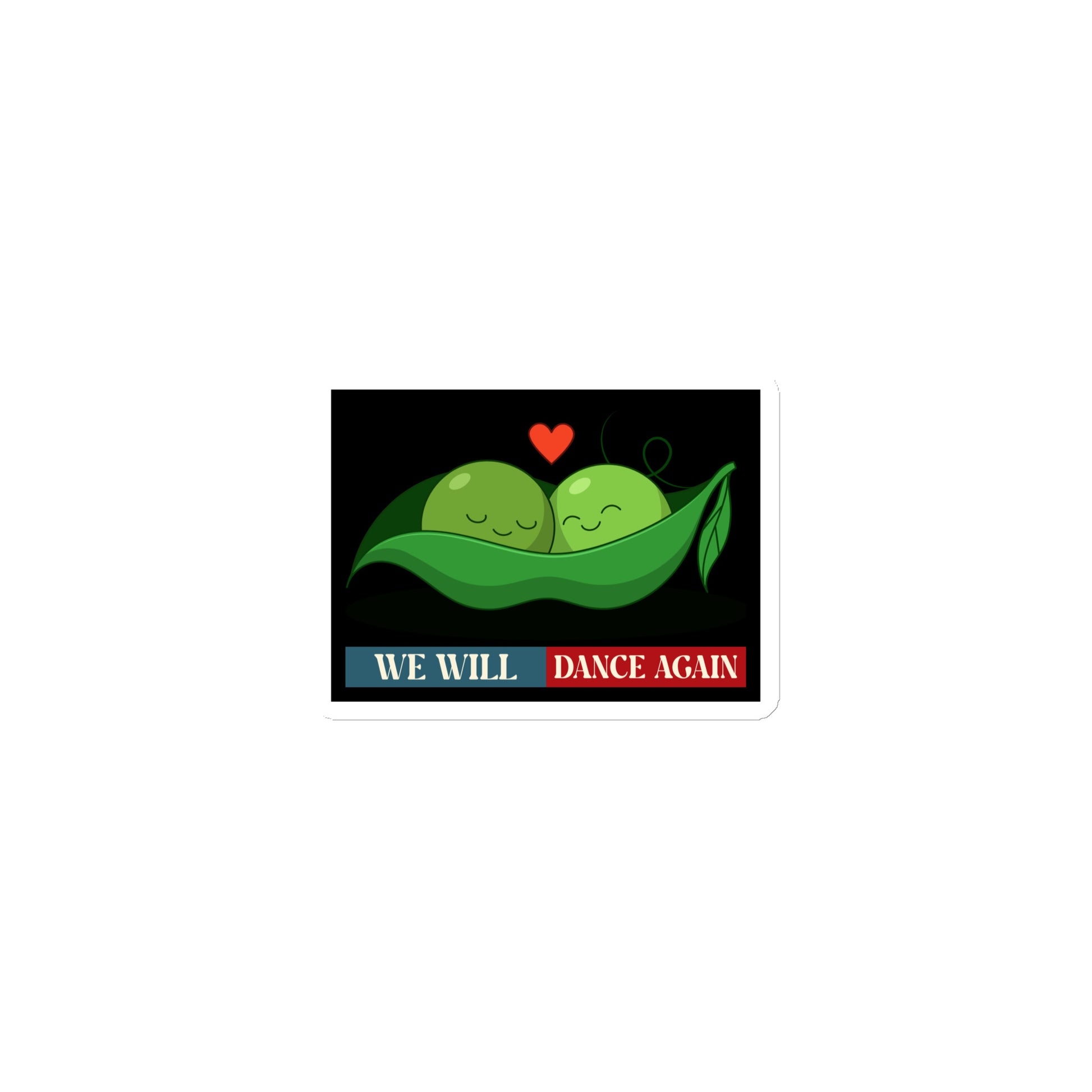 We Will Dance Again | Retro Edition | Die-Cut Magnet Jouparty