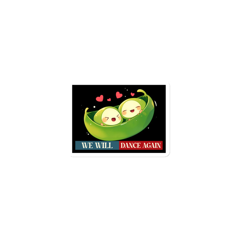 We Will Dance Again | Retro Edition | Die-Cut Magnet