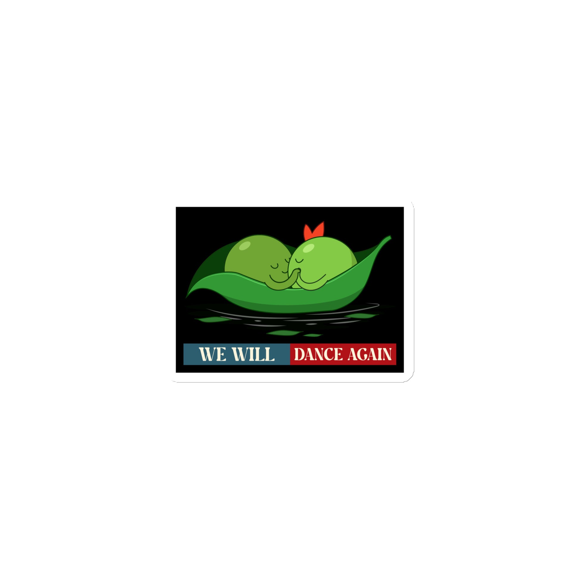 We Will Dance Again | Retro Edition | Die-Cut Magnet Jouparty
