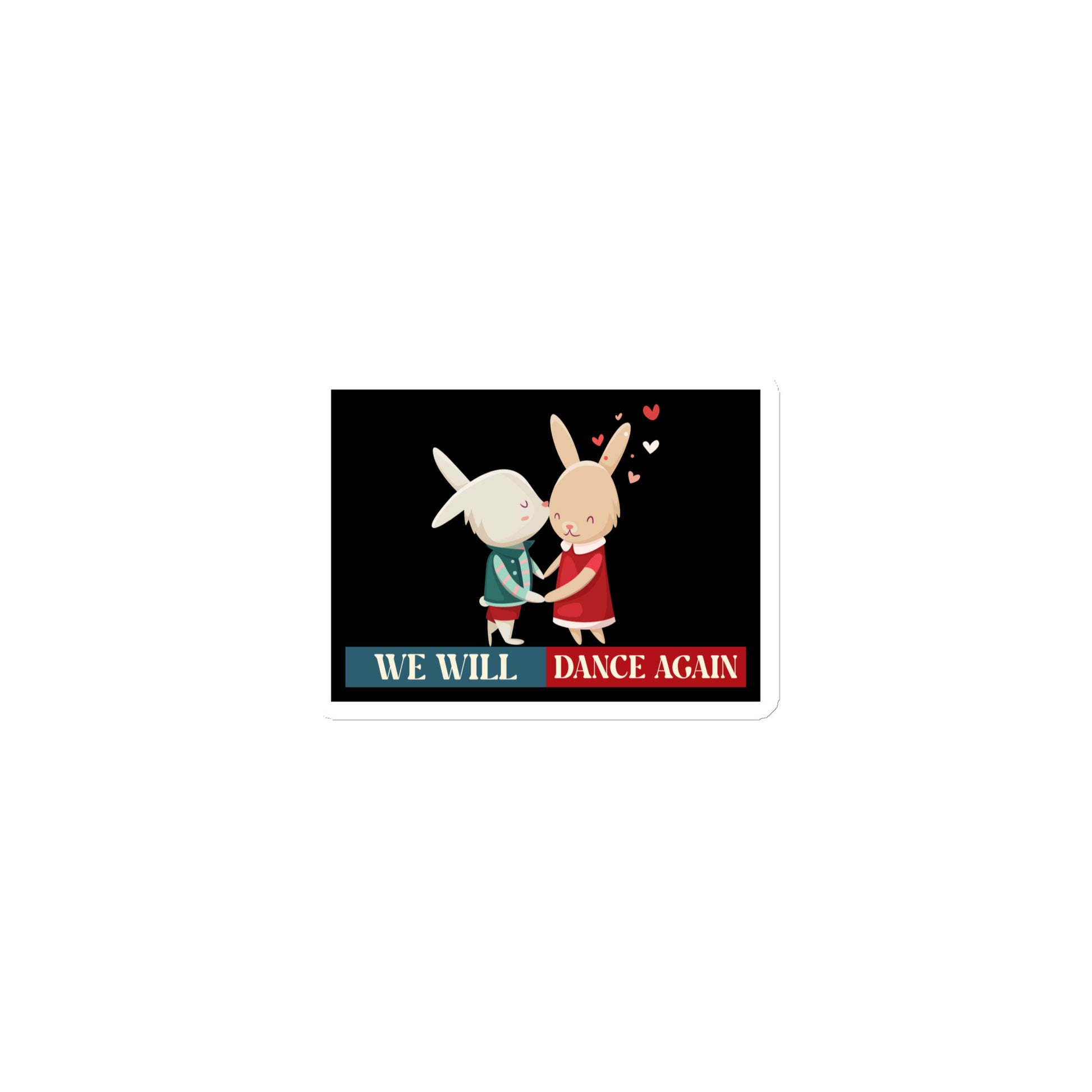 We Will Dance Again | Retro Edition | Die-Cut Magnet Jouparty