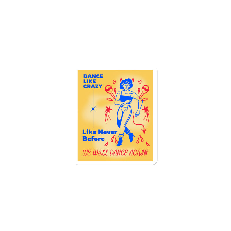 We Will Dance Again Party | Die-Cut Magnet