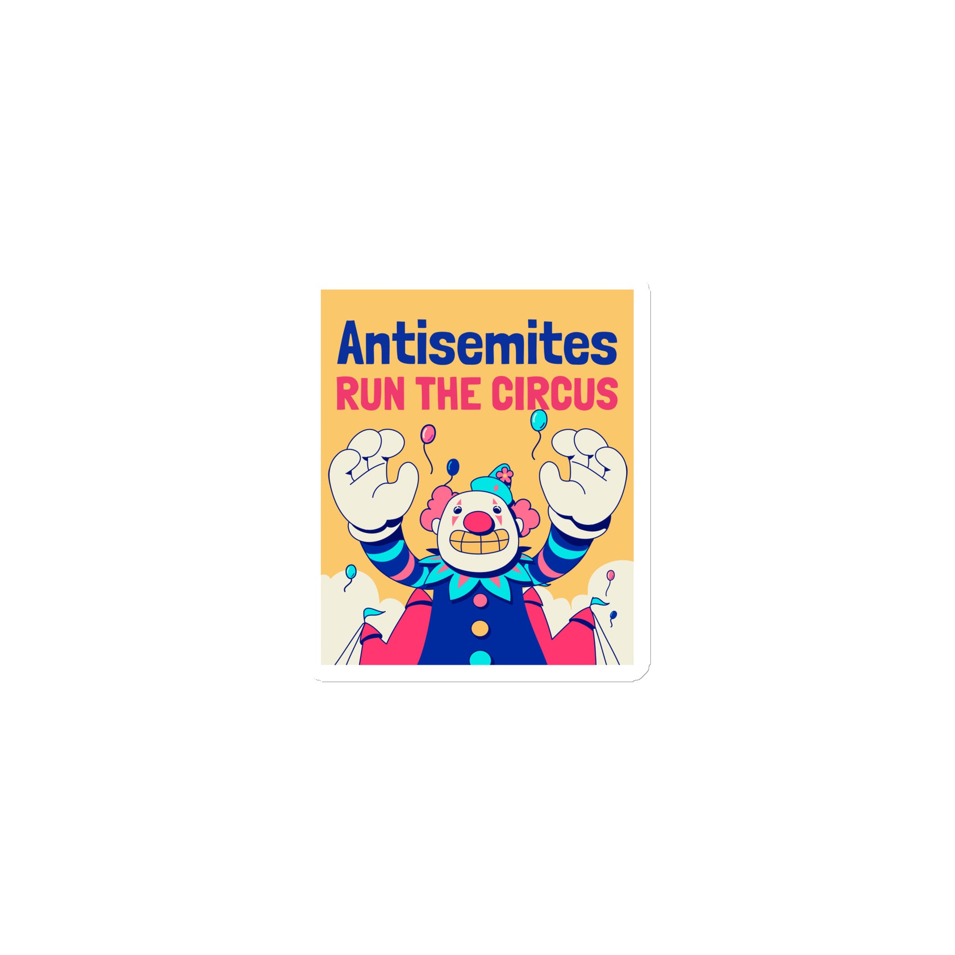 Antisemitic Clowns | Die-Cut Magnet
