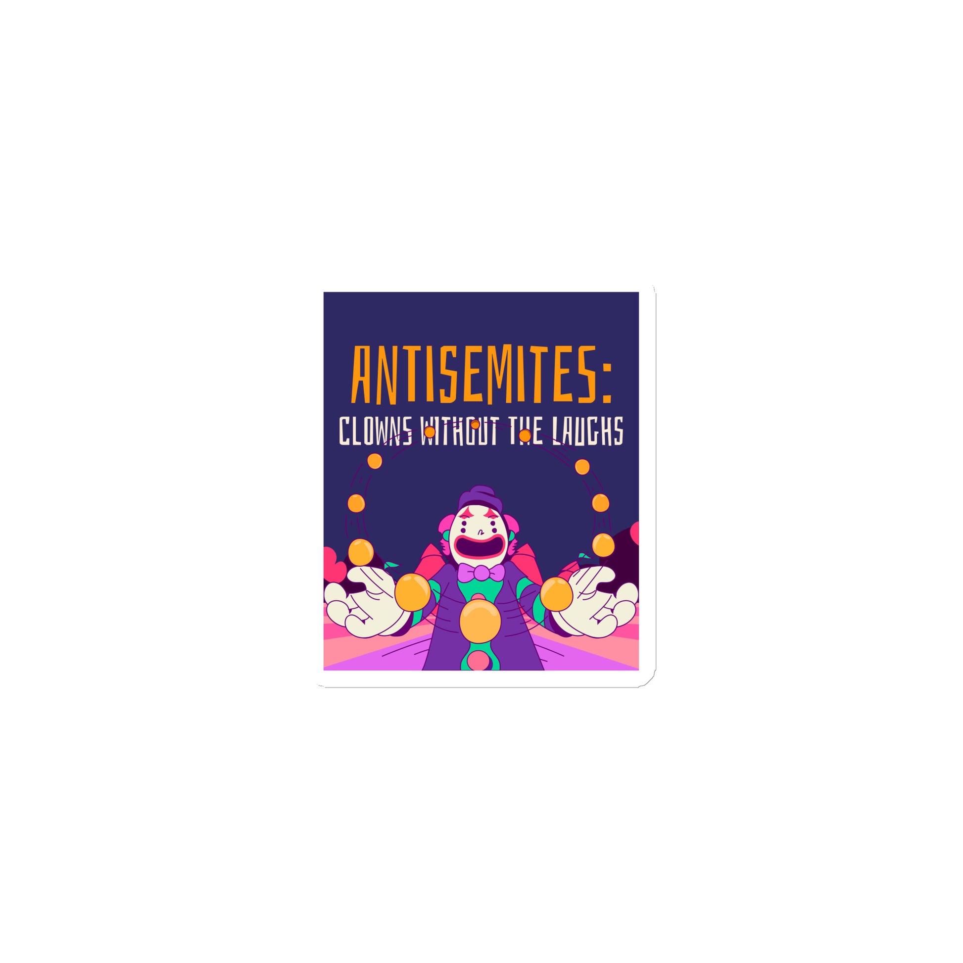 Antisemitic Clowns | Die-Cut Magnet