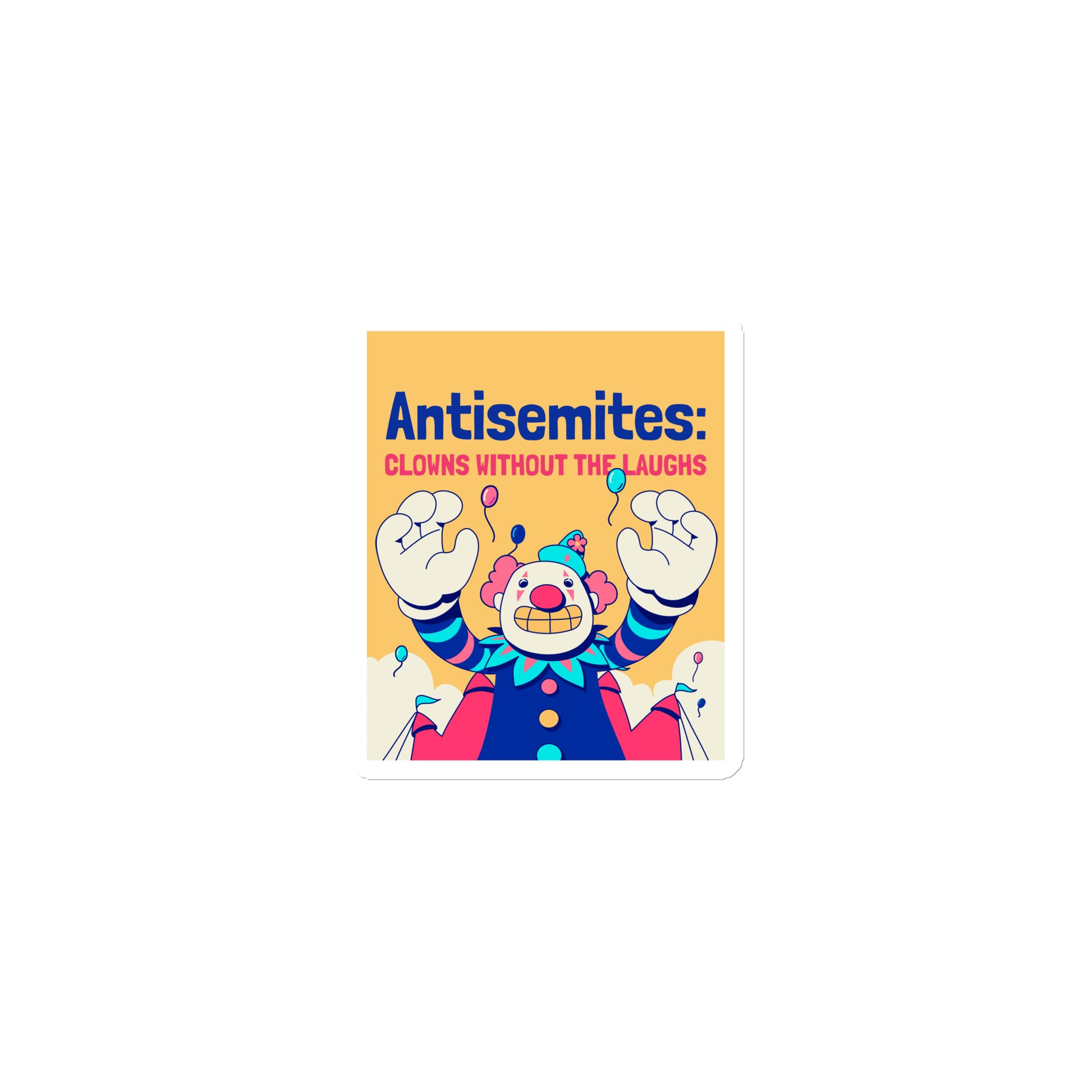 Antisemitic Clowns | Die-Cut Magnet