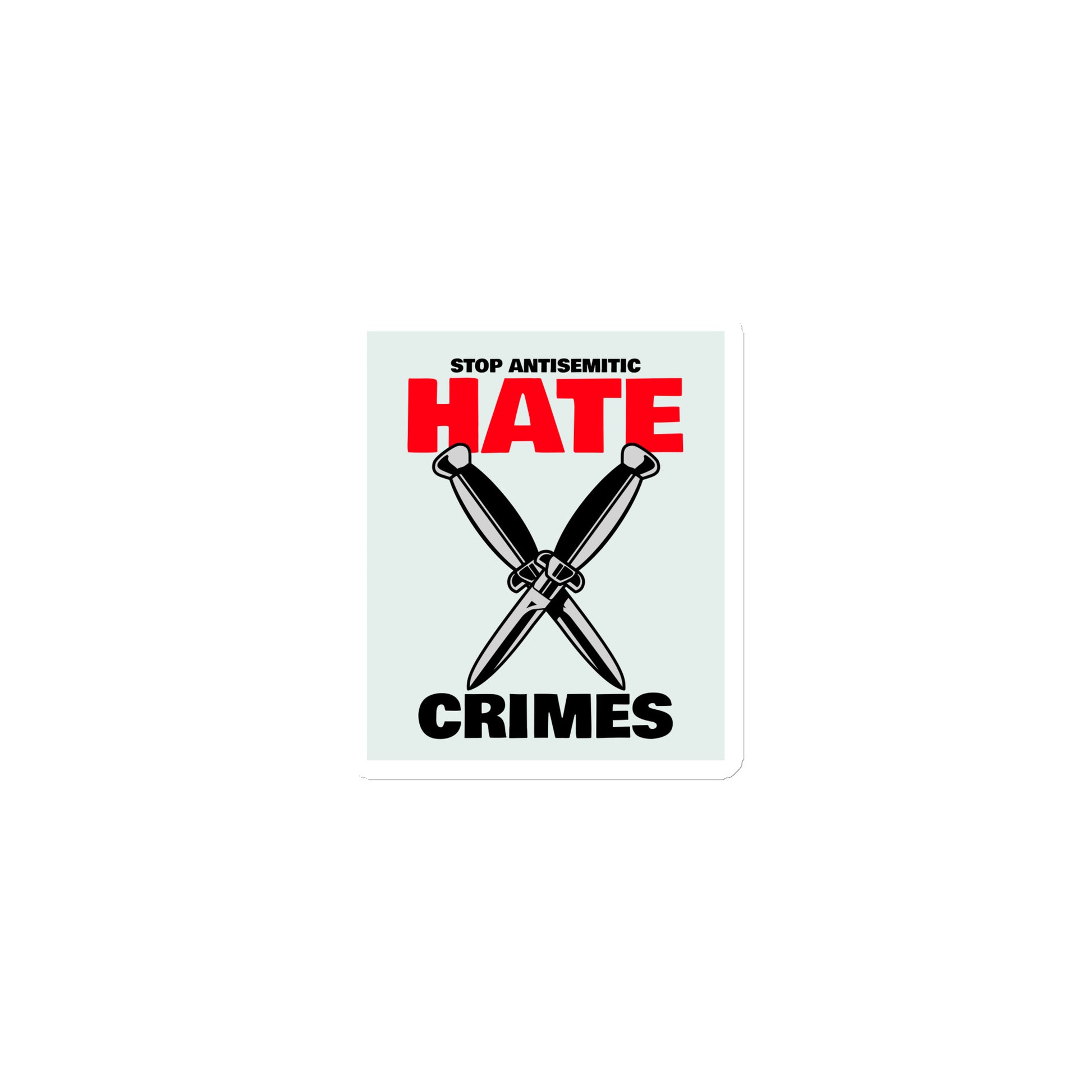 Antisemitic Hate Crimes | Die-Cut Magnet