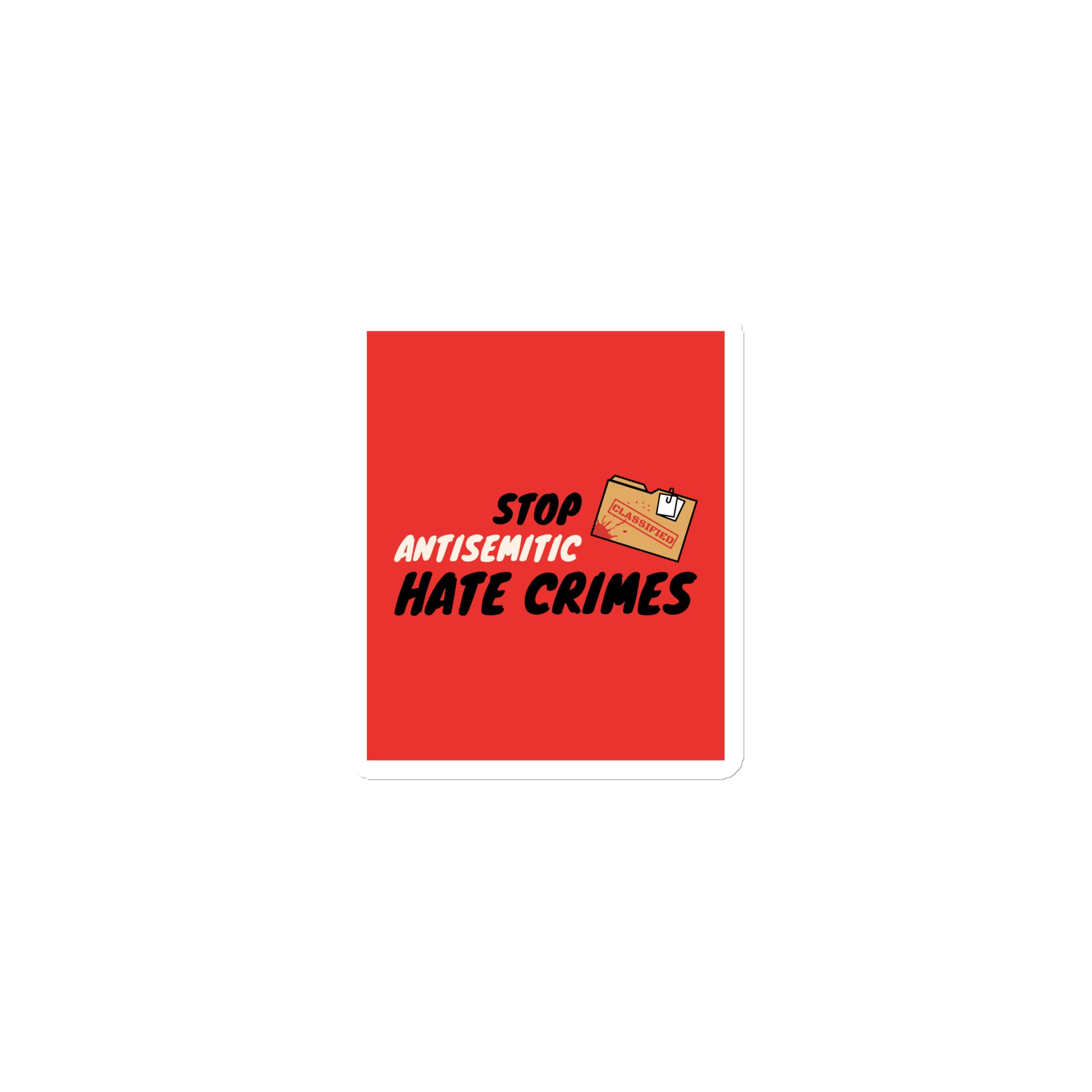 Antisemitic Hate Crimes | Die-Cut Magnet