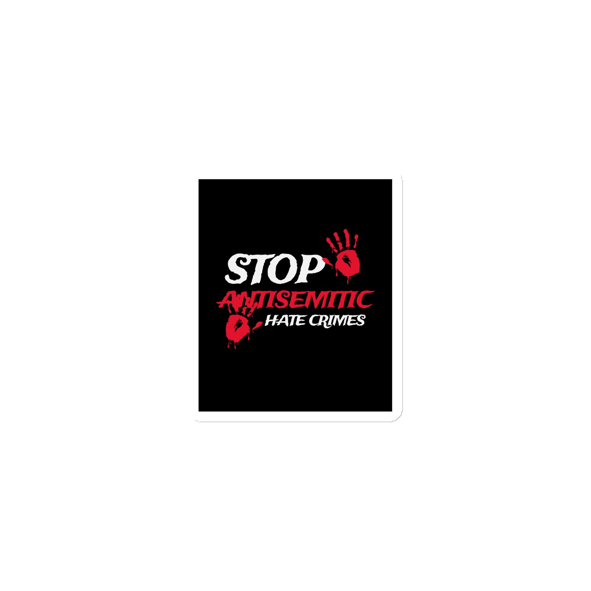 Antisemitic Hate Crimes | Die-Cut Magnet