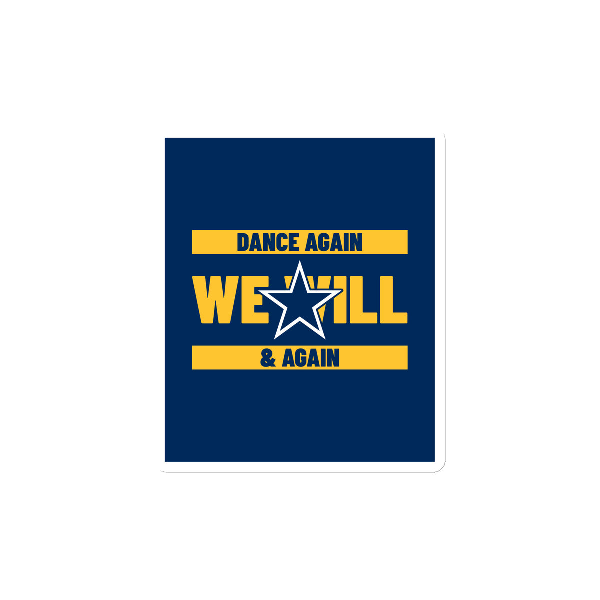 We Will Dance Again | Die-Cut Magnet Jouparty