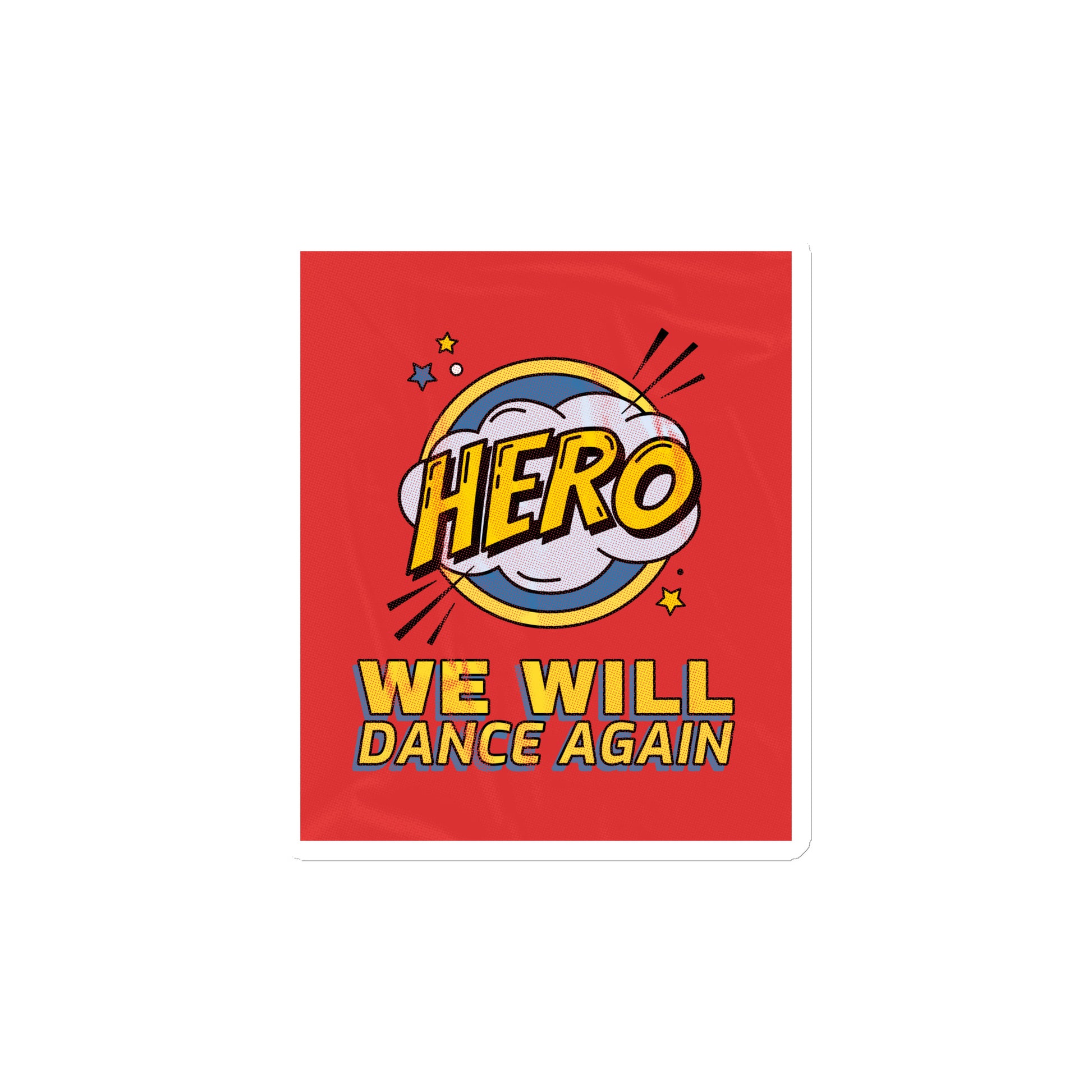 We Will Dance Again | Die-Cut Magnet Jouparty