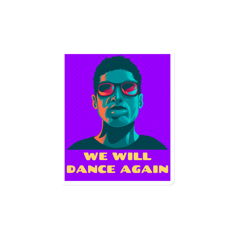 We Will Dance Again | Die-Cut Magnet