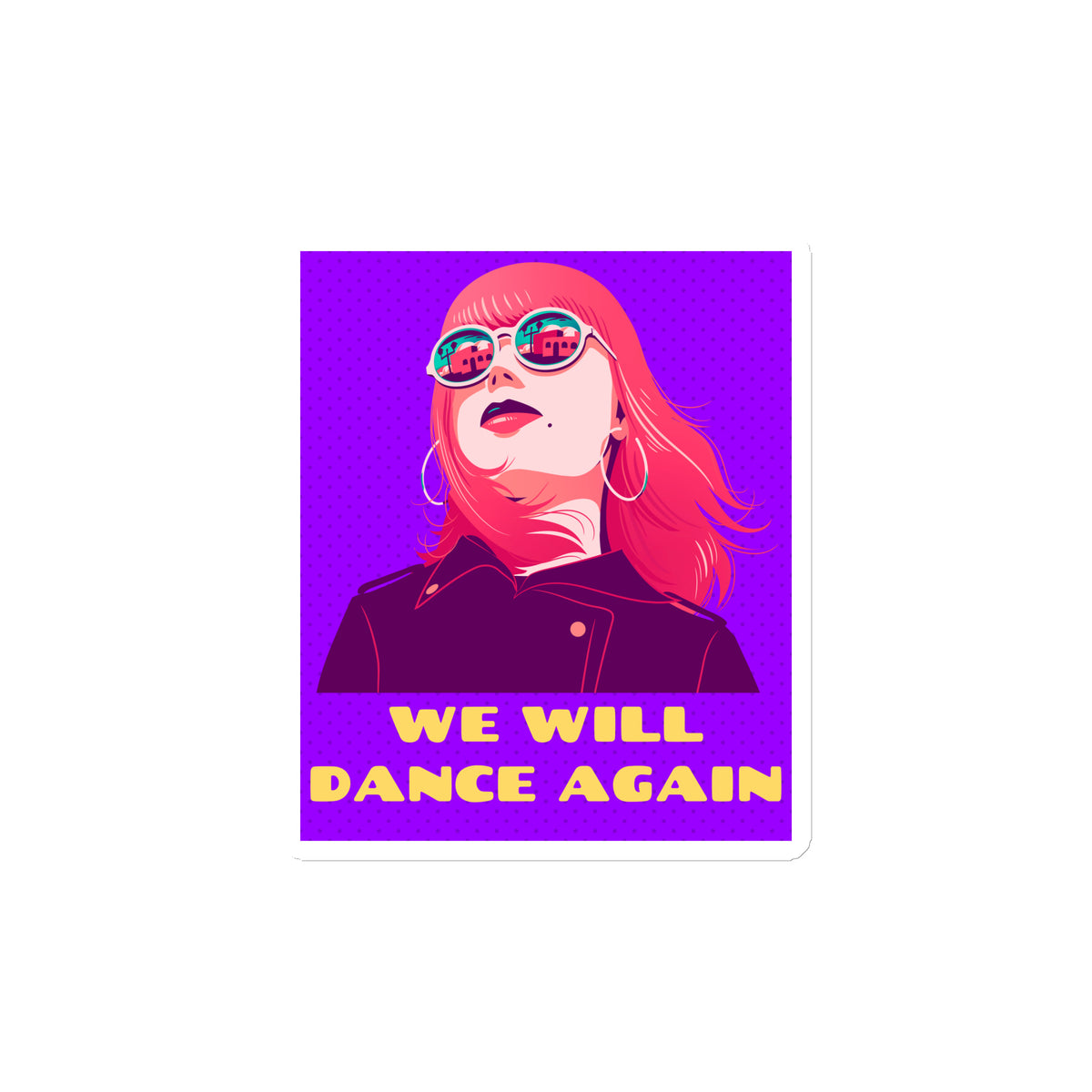 We Will Dance Again | Die-Cut Magnet Jouparty