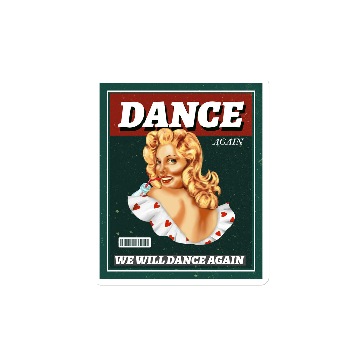 We Will Dance Again | Die-Cut Magnet Jouparty