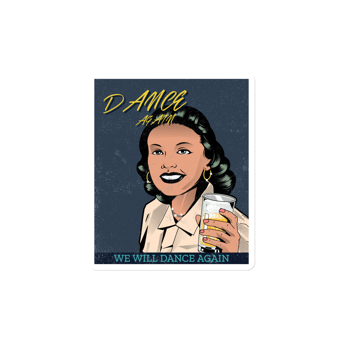 We Will Dance Again | Die-Cut Magnet Jouparty