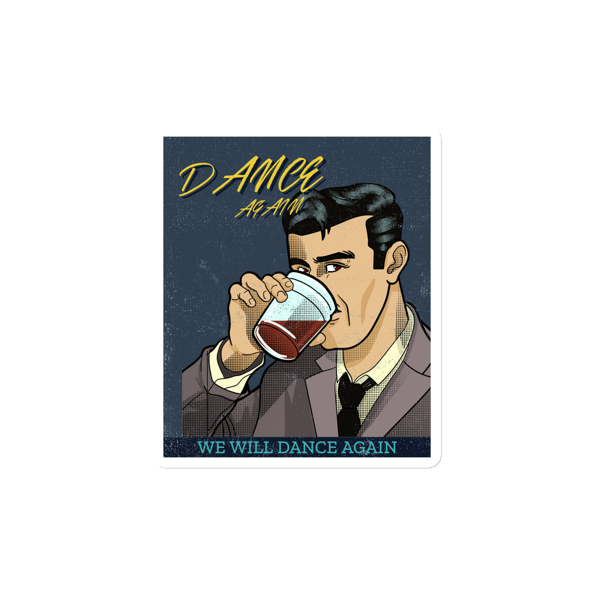 We Will Dance Again | Die-Cut Magnet Jouparty