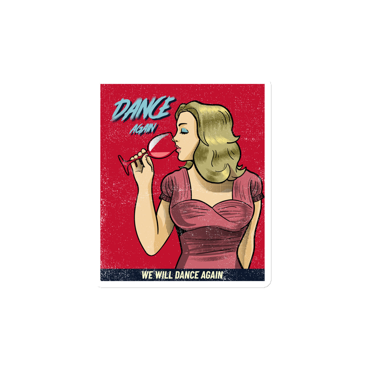 We Will Dance Again | Die-Cut Magnet Jouparty