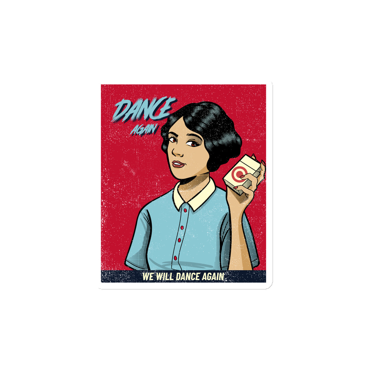We Will Dance Again | Die-Cut Magnet Jouparty
