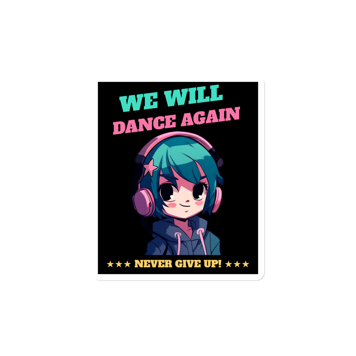 We Will Dance Again | Die-Cut Magnet Jouparty