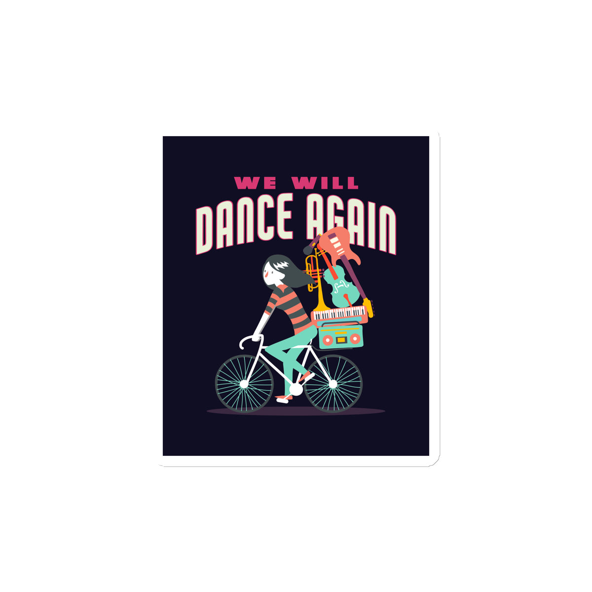 We Will Dance Again | Die-Cut Magnet Jouparty