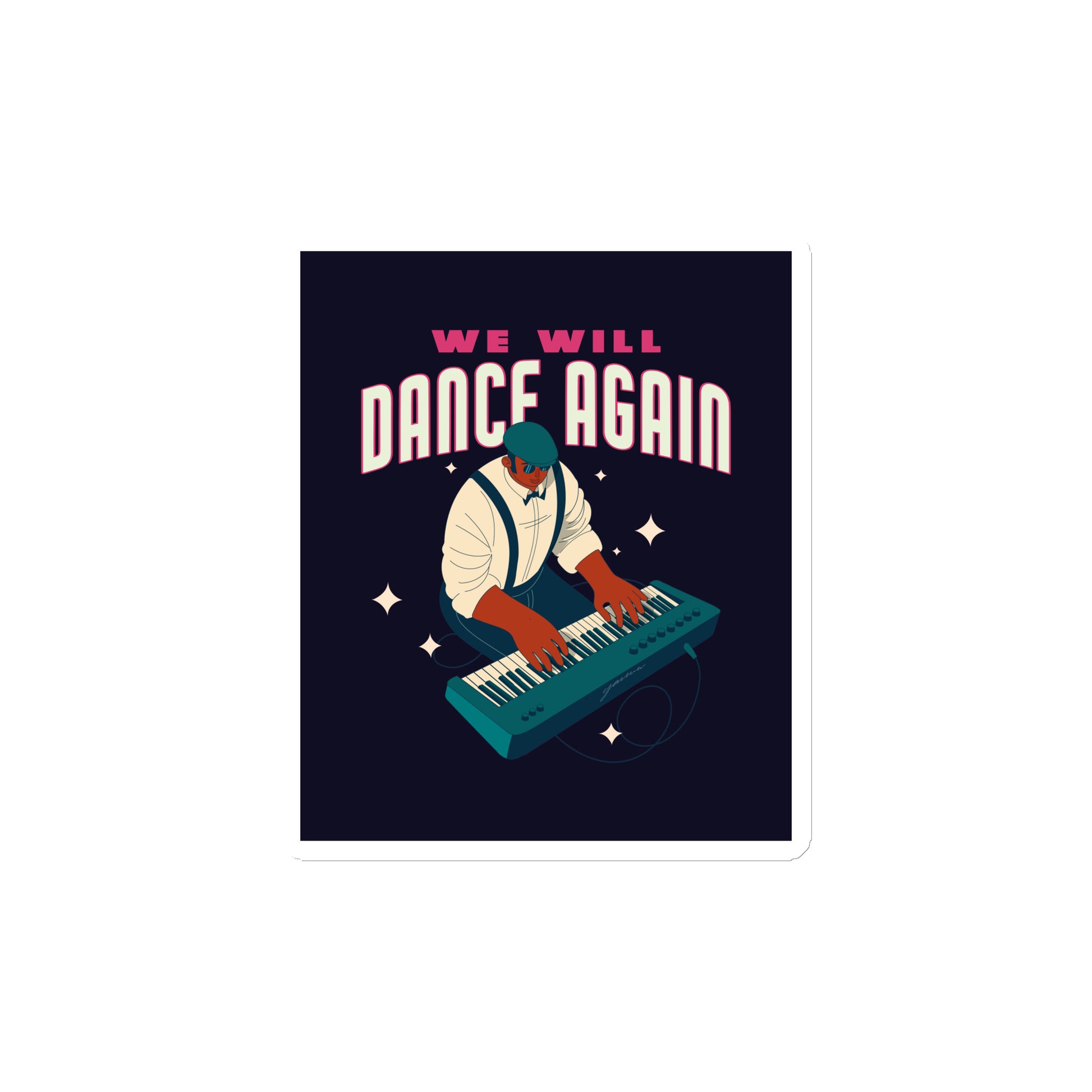 We Will Dance Again | Die-Cut Magnet Jouparty