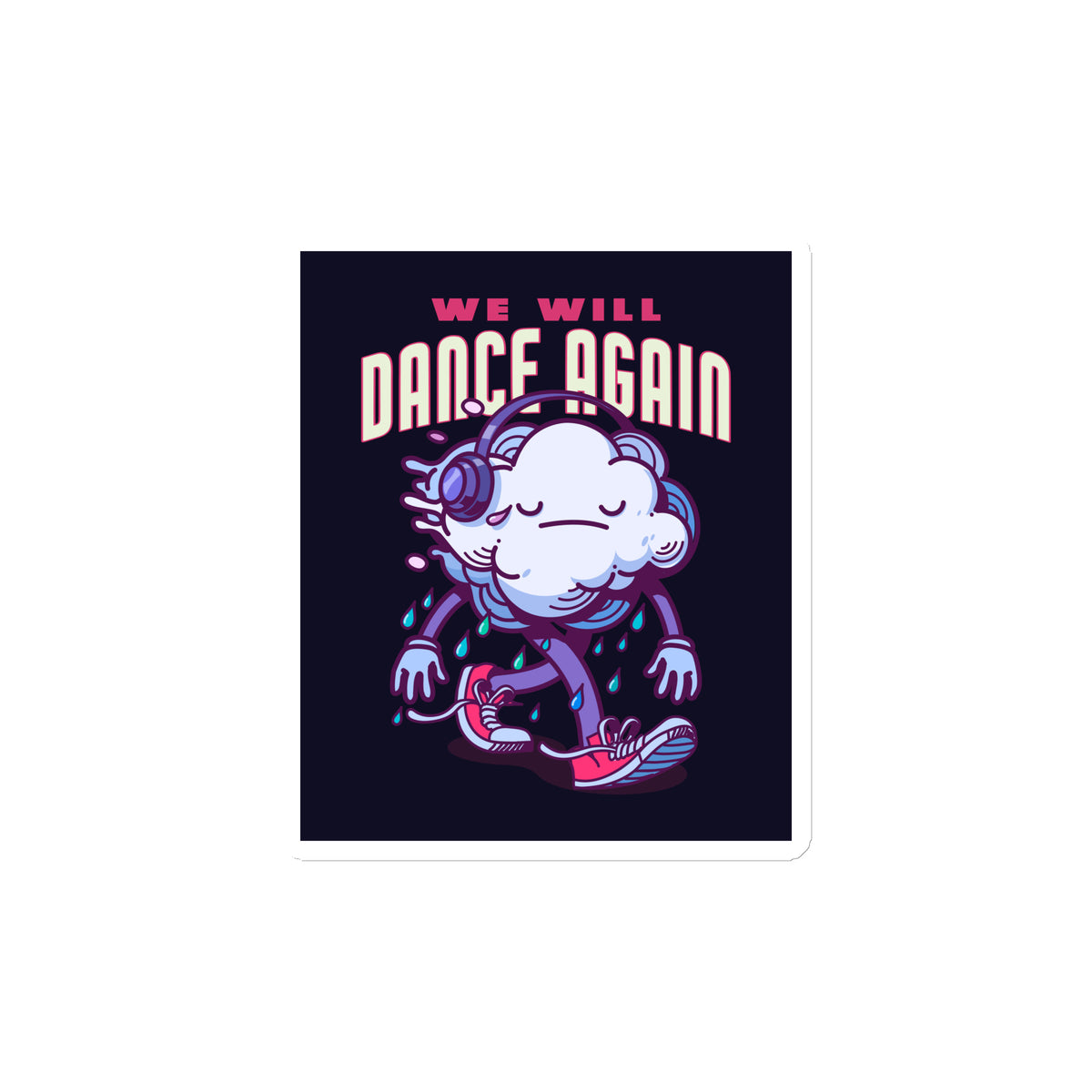 We Will Dance Again | Die-Cut Magnet Jouparty